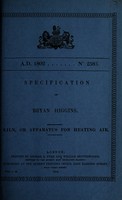 view Specification of Bryan Higgins : kiln, or apparatus for heating air.