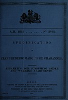 view Specification of Jean Frederic Marquis de Chabannes : apparatus for consuming smoke and warming apartments.