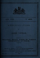 view Specification of James Neville : obtaining motive power by various applications of steam.