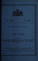 view Specification of James Surrey : apparatus, applicable to coke ovens, for the economization of fuel.