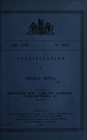 view Specification of Thomas Howe : medicine for the cure of asthmas, consumptions, &c.