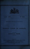 view Specification of Nicholas Dubois de Chemant : artifical teeth.