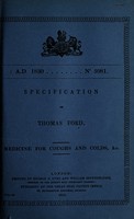 view Specification of Thomas Ford : medicine for coughs and colds, &c.