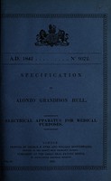 view Specification of Alonzo Grandison Hull : electrical apparatus for medical purposes.