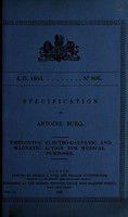 view Specification of Antoine Burq : employing electro-galvanic and magnetic action for medical purposes.