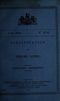 view Specification of Edward Loysel : injecting apparatus.