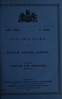 view Specification of William Edward Newton : capsules for medicines.