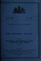 view Specification of John Frederick Wieland : portable apparatus, &c. for cleansing the teeth.