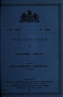 view Specification of Théodore Lipkau : anti-syphilitic compound.