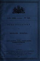 view Specification of Richard Worthy : apparatus for preparing fomentations.