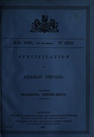 view Specification of Charles Stevens : bleeding instrument.