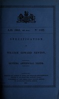 view Specification of William Edward Newton : setting artificial teeth.