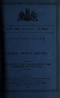 view Specification of Francis Graham Bennett : apparatus for facilitating the walking of invalids.