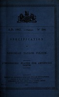 view Specification of Nehemiah Taylor Folsom : atmospheric plates for artificial teeth.