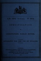 view Specification of Christopher Fabian Bower : apparatus for the use of invalids.