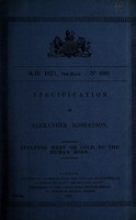 view Specification of Alexander Robertson : applying heat or cold to the human body.