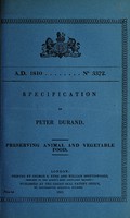 view Specification of Peter Durand : preserving animal and vegetable food.