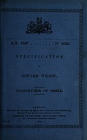 view Specification of Edward Wilson : consumption of smoke.