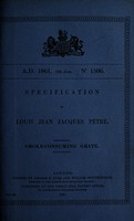 view Specification of Louis Jean Jacques Pètre : smoke-consuming grate.