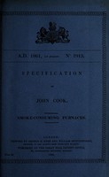 view Specification of John Cook : smoke-consuming furnaces.