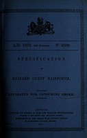 view Specification of Richard Guest Rainforth : apparatus for consuming smoke.