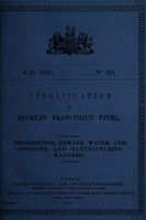 view Specification of Jacques Francisque Pinel : deodorizing sewage water and cesspools, and manufacturing manures.