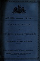 view Specification of John Louis William Thudichum : collecting human excreta.