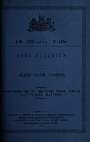 view Specification of James Cane Coombe : manufacture of manure from fœcal and other matters.