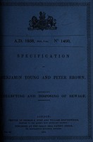 view Specification of Benjamin Young and Peter Brown : collecting and disposing of sewage.