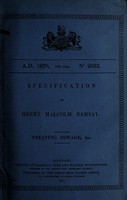 view Specification of Henry Malcolm Ramsay : treating sewage, &c.