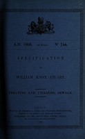 view Specification of William Knox Stuart : treating and utilizing sewage.