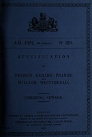 view Specification of Francis Gerard Prange and William Whitthread : utilizing sewage.