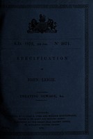 view Specification of John Leigh : treating sewage.