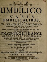 view Dissertatio medica de umbilico et vasis umbilicalibus / [Benedict Hermann].