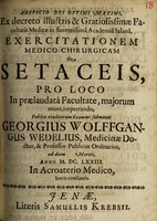 view Exercitatio medico-chirurgica de setaceis / [Georg Wolffgang Wedel].