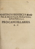 view Martinus Fridericus Friess ... Pro-cancellarius, L. S. [An invitation to attend a dissertation by J.D. Schmoller] / [Martin Friedrich Friess].