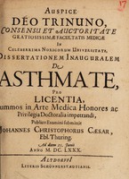 view Dissertationem inauguralem de asthmate ... / publico examini submittit Johannes Christophorus Cæsar.