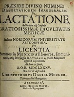 view Dissertationem inauguralem de lactatione / ... defendet Christophorus Daniel Mezger.