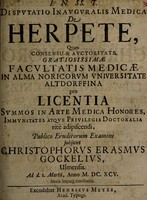 view Disputatio inauguralis medica de herpete ... / subjiciet Christophorus Erasmus Gockelius ... Anno M. DC. XCV.