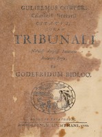 view Gulielmus Cowper, criminis literarii citatus, coram tribunali ... Societatis Britanno-regiae / per Godefridum Bidloo.