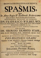 view Dissertatio inauguralis medica de spasmis / [Johann Peter Pauli].