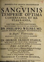 view Dissertatio medica inauguralis de sanguinis temperie optima conservanda et restauranda ... / [Theophilus Kasimir Eysener].