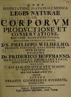 view Dissertatio inauguralis medica leges naturae in corporum productione et conservatione ... / exponet ... U.G. Bucherus.