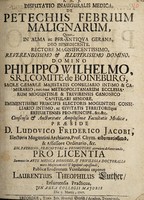 view Dissertatio inauguralis medica, de petechiis febrium malignarum / [Laurentius Theophilus Luther].