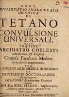 view Dissertatio inauguralis medica de tetano seu convulsione universali ... / subjicit Joh. Daniel Bilger ... MDCCVIII.