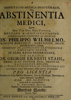 view Disputatio medica inauguralis, de abstinentia medici / [Gottfried Bateldt].