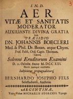 view Aer vitae et sanitatis moderator ... / [Bernhard Joseph Fels].
