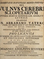 view Dissertatio inauguralis medico-forensis qua vulnus cerebri sclopetarium septima demum hebdomade absolute lethale / ... exponit ... Johannes Adolphus Seyffert.