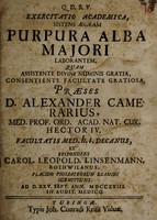 view Exercitatio academica, sistens aegram purpura alba majori laborantem ... / respondens Carol. Leopold. Linsenmann.