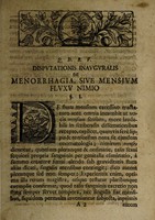 view Dissertatio inauguralis medica de menorrhagia sive mensium fluxu nimio / [Christoph August Schreiber].